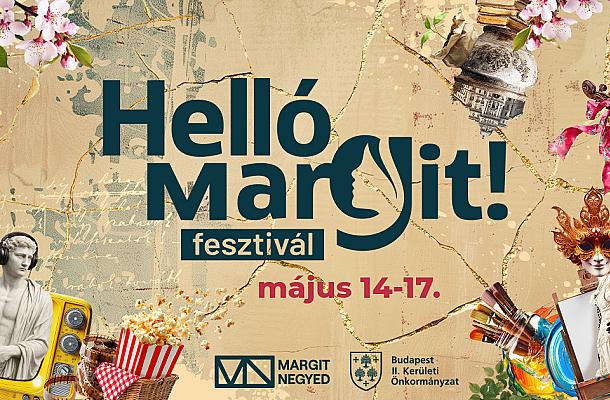 Hello, Margit! Festival in Budapest 2026